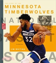 78782.The Story of the Minnesota Timberwolves