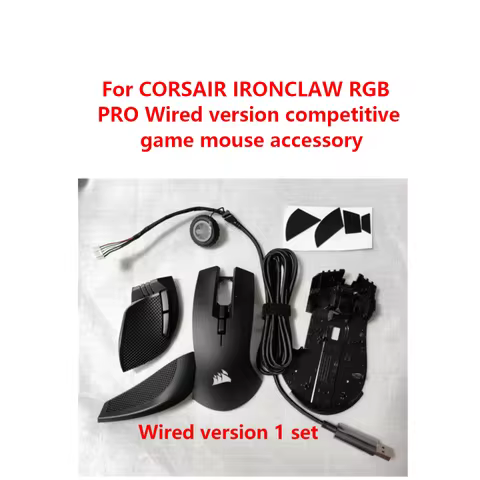 Original replacement mouse parts For CORSAIR IRONCLAW RGB PRO Wired version competitive game mouse a