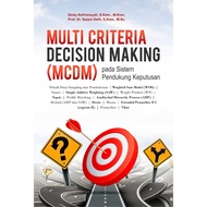 Multi Criteria Decision Making (MCDM) Book on Decision Support System
