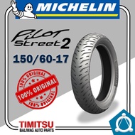 MICHELIN 150/60-17 / 150/60 R17 PILOT STREET 2 TUBELESS TIRE htj