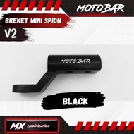Promo Bracket Mini Spion MOTOBAR v2 Universal Holder Breket HPGo Pro cocok buat GUB P10P30P40Plus6P