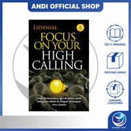 Andi Publisher - Book focus On Your High Calling, Stay Communities and Focused On Noble Calls in the