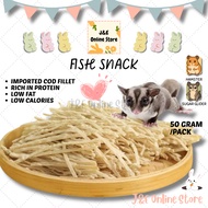 Sugar Glider Fish Snack 50g (Sugar Glider COD Fish Snack, Sugar Glider Snack/ Sugar Glider Treat/ Su