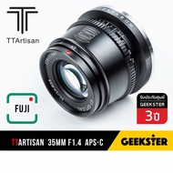 TTArtisan 35mm f1.4 APSC เลนส์หลังละลาย สำหรับกล้อง Fuji ( TTArtisans เลนส์มือหมุน เลนส์ หน้าชัดหลังเบลอ เลนส์ละลาย กล้อง ฟูจิ เมาท์ FX X Mount 35 mm f 1.4 7Artisans)