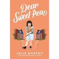 Dear Sweet Pea by Julie Murphy (US edition, hardcover)