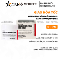 Kem Dưỡng Cổ Medipeel Collagen Naite Thread Neck Cream Hàn Quốc 100ml - Kem Giảm Nhăn Da Vùng Cổ [Ch