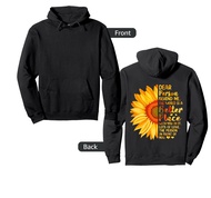 Dear Person Behind Me The World Is A Better Place Sunflower Pullover Hoodie