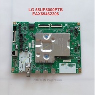 LG 55UP8000 55UP8000PTB 55UP8000PTB 55UP8000PTB.ATIYLJD Magnetic EAX LED Mainboard69462206 EBT EBT66