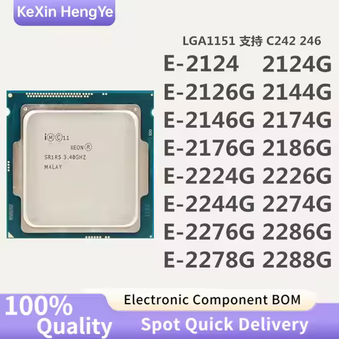 Xeon E-2124 E-2124G E-2136 E-2144G E-2146G E-2174G E-2186G E-2224 E-2234 E-2246G E-2286G LGA 1151 Fo