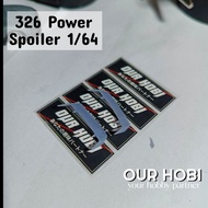 Spoiler 326 Power Miniscale HW 164/