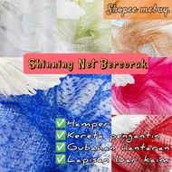 ❗CLEAR STOCK PRICE ❗SHINNING NET CORAK/Dot GOLD/SILVER Kain jaring/hamper buah/kraftangan/hiasan bac