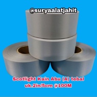 Scotlight Grey Fabric (A) 2in 5cm thick @±100m = rp. 175,000/Roll