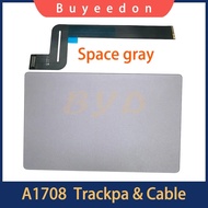Gray Grey a1708 Trackpad Touchpad + cable For Macbook Pro 13.3"A1708 Laptop Touch pad 2016 2017 year