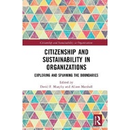 Citizenship and Sustainability in Organizations : Exploring and Spanning the  by David F. Murphy (UK edition, hardcover)