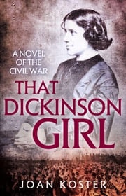 That Dickinson Girl Joan Koster