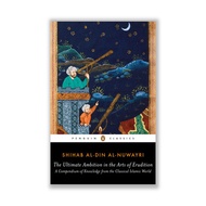The Ultimate Ambition in the Arts of Erudition: A Compendium of Knowledge from the Classical Islamic
