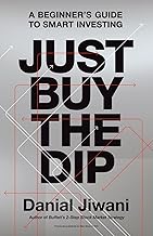Just Buy The Dip: A Beginner’s Guide to Smart Investing