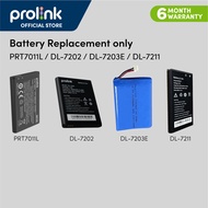 (Battery Replacement only) Prolink PRT7011L/ DL-7203E / DL-7211 5g