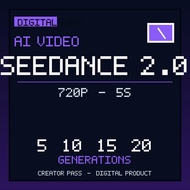 Seedance 2.0 AI Video Generator Pass Digital 720p 5s | 5-20 Generations | Text Image to Video