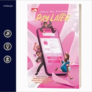 Check Out Novel Now, Pay Later (Adrindia Ryandisza)