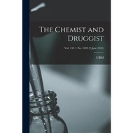 The Chemist and Druggist [electronic Resource]; Vol. 143 = no. 3409 (9 June 1945) by Ubm (paperback)