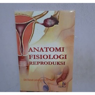Reproductive Anatomy and Physiology Textbook - Sitti Rabiah Book HVSOriginal