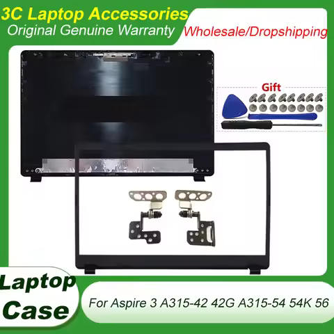 New N19C1 Case For Aspire 3 A315-42 A315-42G A315-54 A315-54K A315-56 LCD Back Cover Bezel Hinges La