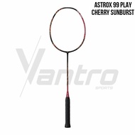 YONEX ASTROX 99 PLAY CHERRY SUNBURST BADMINTON RACKET [ORI]
