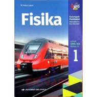 PHYSICS BOOK GRADE 10 ERLANGGA INTEREST 2013 CURRICULUM | PHYSICS HIGH SCHOOL GRADE 10 INTEREST GROU