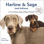 Harlow &amp; Sage (and Indiana) Brittni Vega