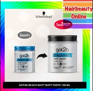 Schwarzkopf Got 2b Beach Matt  matt paste  แว็กซ์  จัดแต่งทรงผมเนื้อแมทท์ ด้านไม่เงา 100 ml