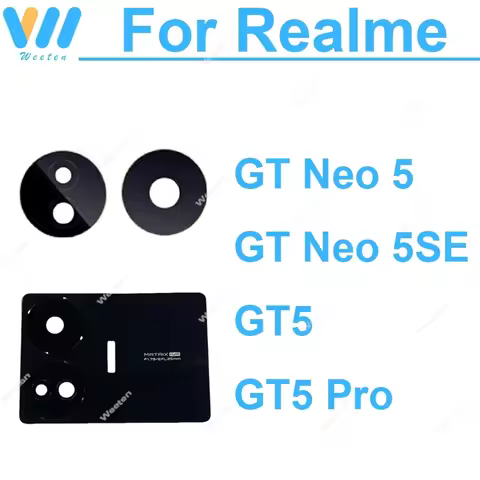 Rear Camera Lens Glass For Realme GT Neo5 Neo 5 SE GT5 Pro GT 7 8 GT7 GT8 Pro Racing Back Camera Len
