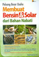 Peluang Besar Usaha Membuat Bensin & Solar Dari Bahan Nabati