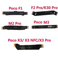 XM MI POCO F1 F2 M2 M3 M4 X2 X3 NFC PRO / RM K30 PRO 9T MOTHERBOARD MAIN BOARD FLEX RIBBON