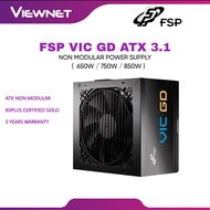 FSP VIC GD 650W / 750W / 850W 80PLUS GOLD ATX 3.1 NON MODULAR POWER SUPPLY