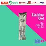 Etching Gel Contents 10ml HEXAETCH Etsa Etsan Etcing Etchan Etchinggel Composite Dentin Ortho Enamel
