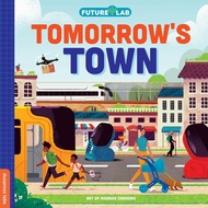 Reading Buddy - Future Lab: Tomorrow's Town: Show kids how innovation is changing our world