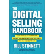 The Digital Selling Handbook: Grow Your Sales by Engaging, Prospecting, and Converting Customers the