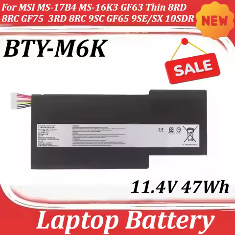 BTY-M6K 11.4V 47Wh Laptop Battery for MSI MS-17B4 MS-16K3 GF63 Thin 8RD 8RC GF75 3RD 8RC 9SC GF65 9S