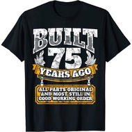 Funny 75Th Birthday B-Day Saying Age 75 Year Joke Unisex T-Shirt