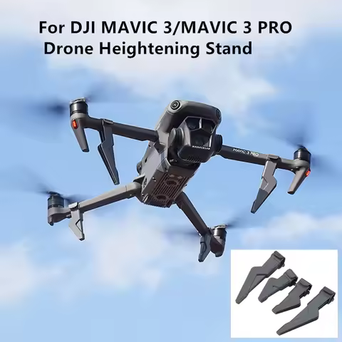 Drone Mavic 3 Landing Gear Heighten Support Legs Extension Protector For DJI Mavic 3 Mavic 3 Pro Acc