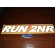 RUN 2NR CUTTING STICKER
