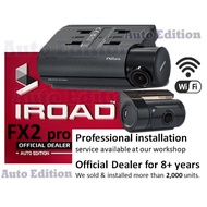 IROAD FX2 Pro - New 2024!! - Front &amp; Rear dash cam car camera -  WiFi - Iroad Singapore Official dealer - Auto Edition