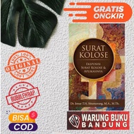 Kolose Letter Book, Kolose Letter and Its Application - Pdt.Dr.Jonar THSitumrang, MA, M.Th.