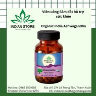 Organic India Ashwagandha - Viên sâm đất hữu cơ Ấn Độ