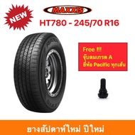 Maxxis 245/70 R16 HT780 RAZR H/T แม็กซีส ยางปี 2024 ทุกสภาพถนน นุ่มเงียบ รีดน้ำดีเยี่ยม ราคาพิเศษ !!