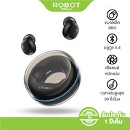 ROBOT x VIVAN [สินค้าใหม่] รุ่น MINI หูฟังบลูทูธ หูุฟังไร้สาย หูฟังขนาดเล็ก  บลูทูธ5.4 ไม่เจ็บหู เล่