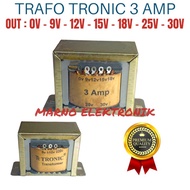 TRONIC TRANSFORMER PART 3 AMPER 3A NOL 0V 9V12V 15V 18V 25V 30V TRAPO TRANSFORMER