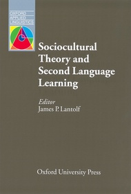 หนังสือ Oxford Applied Linguistics : Sociocultural Theory and Second Language Learning (P)