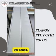 PLAFON PVC/PLAFON PVC PUTIH POLOS